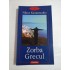 ZORBA GRECUL - NIKOS KAZANTZAKIS ZORBA GRECUL - NIKOS KAZANTZAKIS